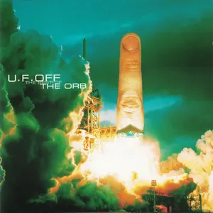 U.F. off : the best of the Orb